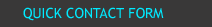 Quick Contact Form